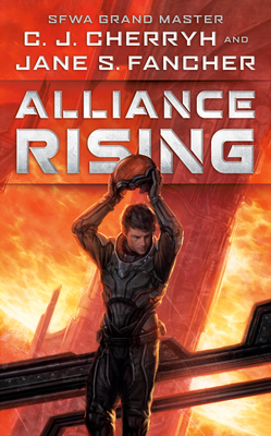 Alliance Rising - Cherryh, C J, and Fancher, Jane S