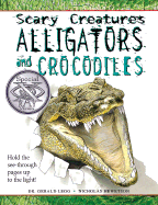 Alligators and Crocodiles