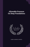 Allowable Pressure On Deep Foundations