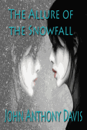 Allure of the Snowfall