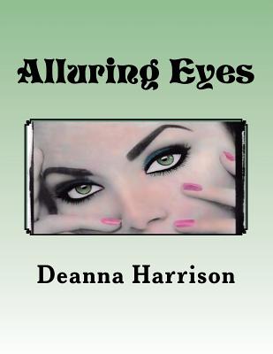 Alluring Eyes: Adult Gray Scale Coloring Book - Harrison, Deanna L