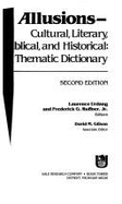 Allusions--Cultural, Literary, Biblical, and Historical: A Thematic Dictionary - Urdang, Laurance (Editor), and Ruffner, Frederick G (Photographer)