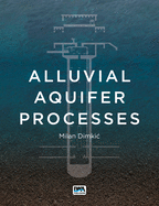 Alluvial Aquifer Processes