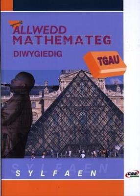 Allwedd Mathemateg Diwygiedig TGAU: Sylfaen - Baker, David, and Griffith, Jim, and Hogan, Paul