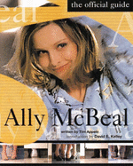 "Ally McBeal": The Official Guide