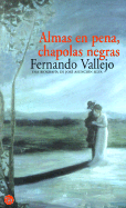 Almas en Pena, Chapolas Negras - Vallejo, Fernando