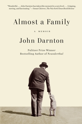 Almost a Family: A Memoir - Darnton, John