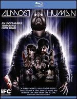 Almost Human [Blu-ray] - Joe Begos