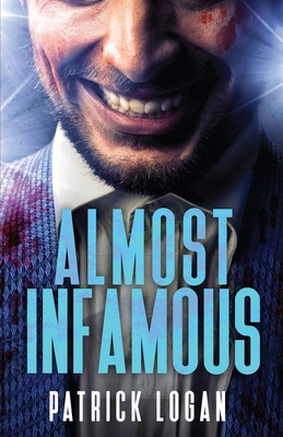 Almost Infamous - Logan, Patrick