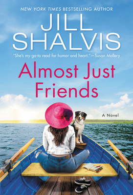 Almost Just Friends - Shalvis, Jill