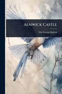 Alnwick Castle