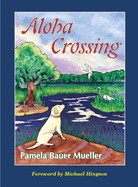 Aloha Crossing: Volume 2