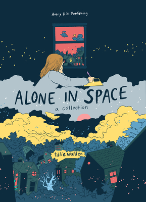Alone In Space - A Collection - Walden, Tillie