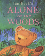 Alone in the Woods