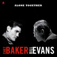 Alone Together - Chet Baker/Bill Evans