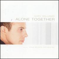 Alone Together - Gary Williams