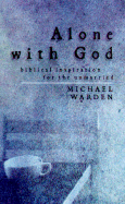 Alone with God