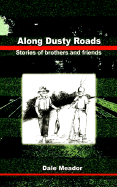 Along Dusty Roads