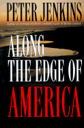 Along the Edge of America