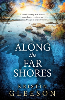Along the Far Shores - Gleeson, Kristin