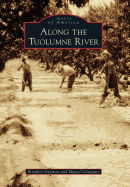 Along the Tuolumne River