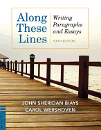 Along These Lines: Writing Paragraphs and Essays (with Mywritinglab with Pearson Etext Student Access Code Card)