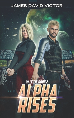 Alpha Rises - Victor, James David