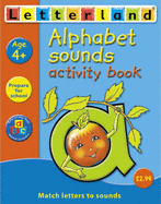 Alphabet Sounds Activity Book - Freese, Gudrun, and Wendon, Lyn (Director), and Hart, Celia (Designer), and Taylor, Susi Martin