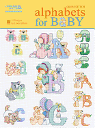 Alphabets for Baby (Leisure Arts #5858)