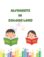 Alphabets in Colour Land