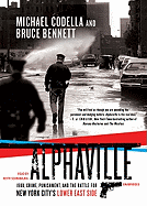 Alphaville - Bennett, Bruce, and Codella, Michael, and Szarabajka, Keith (Read by)