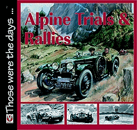 Alpine Trials & Rallies: 1910 to 1973