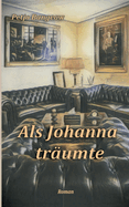 Als Johanna trumte