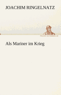 ALS Mariner Im Krieg