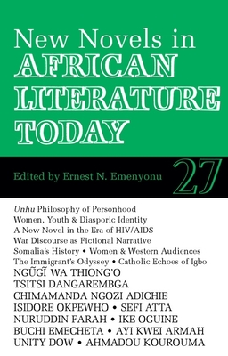 ALT 27 New Novels in African Literature Today - Emenyonu, Ernest N (Contributions by), and Azodo, Ada U. (Contributions by), and Cooper, Brenda (Contributions by)