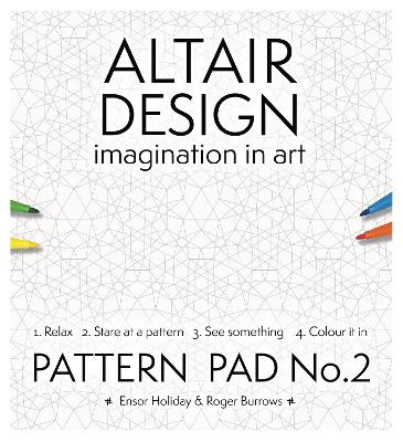 Altaiir Design Pattern Pad: Bk. 2: Imagination in Art - Holiday, Ensor