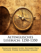 Altenglisches Lesebuch: 1250-1350