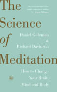 Altered Traits: Science Reveals How Meditation Changes Your Mind, Brain, and Body