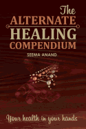 Alternate Healing Compendium