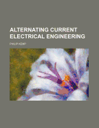 Alternating current electrical engineering