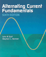 Alternating Current Fundamentals - Duff, John R