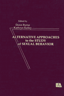 Alternative Approachies to the Study of Sexual Behavior