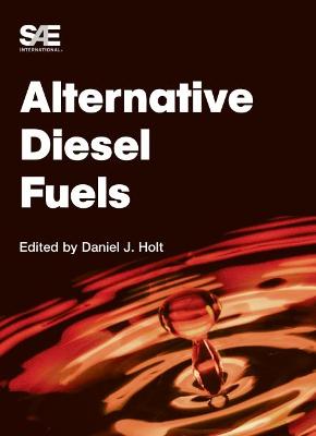 Alternative Diesel Fuels - Sae International (Creator)