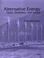 Alternative Energy: Facts, Statistics, and Issues