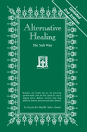 Alternative Healing: The Sufi Way