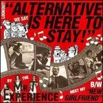 Alternative Is Here to Stay