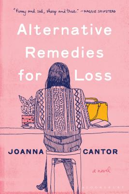 Alternative Remedies for Loss - Cantor, Joanna