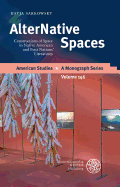 Alternative Spaces: Constructions of Space in Native American and First Nations' Literatures
