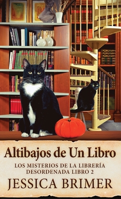 Altibajos de Un Libro - Brimer, Jessica, and Laurentin, Enrique (Translated by)