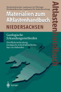 Altlastenhandbuch Des Landes Niedersachsen. Materialienband: Geologische Erkundungsmethoden